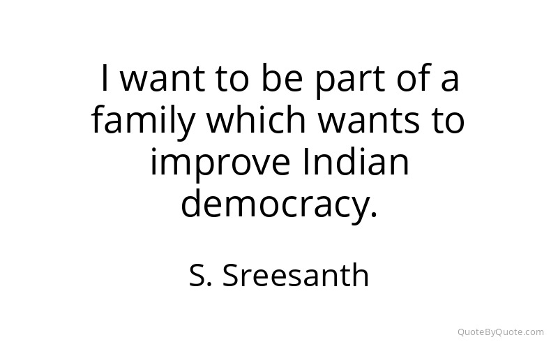 Preview image for this quote by S. Sreesanth