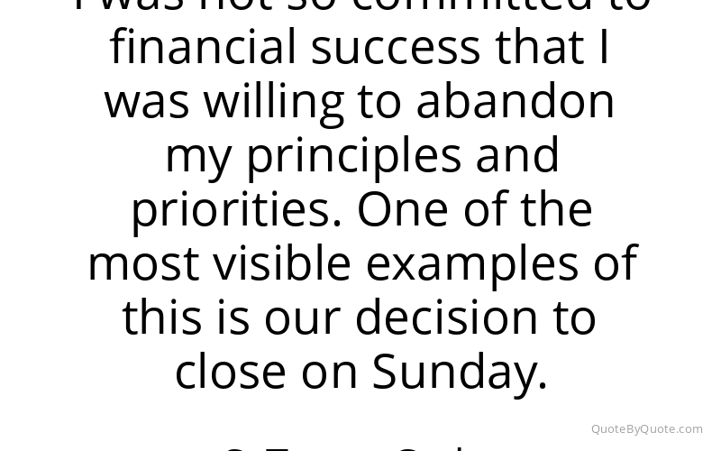 Preview image for this quote by S. Truett Cathy