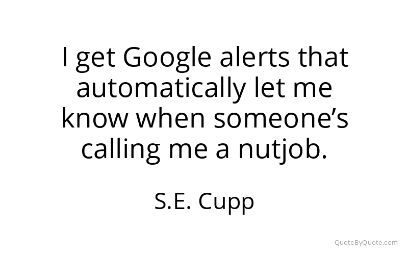 Preview image for this quote by S.E. Cupp