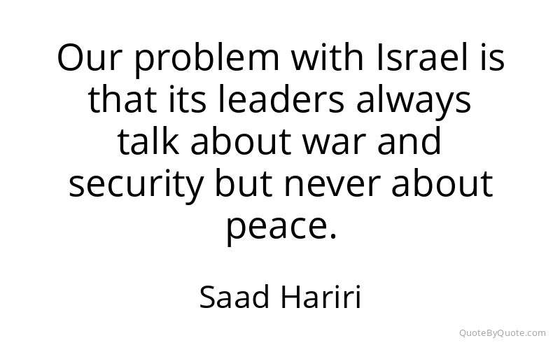 Preview image for this quote by Saad Hariri