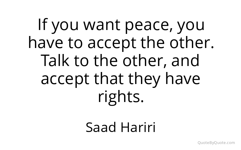 Preview image for this quote by Saad Hariri