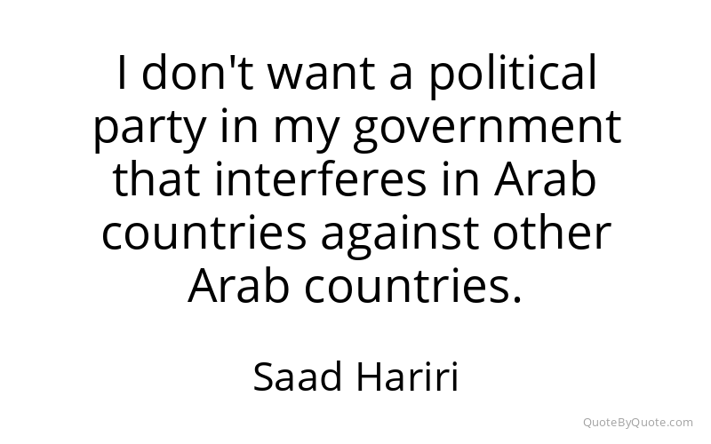 Preview image for this quote by Saad Hariri