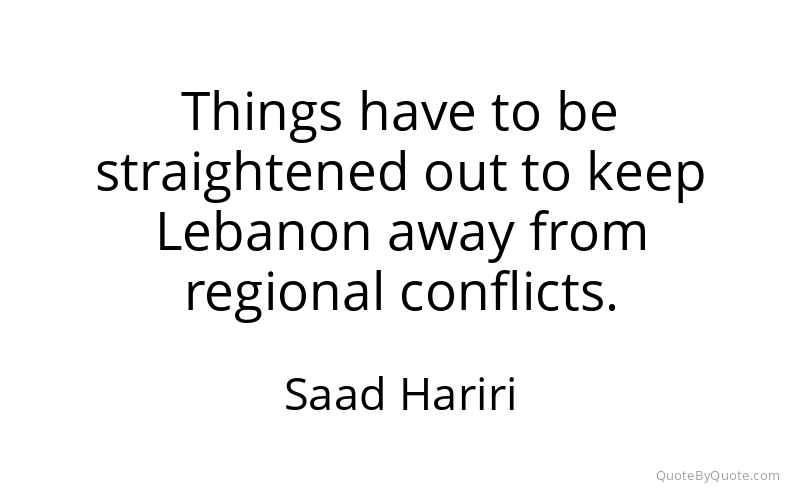 Preview image for this quote by Saad Hariri