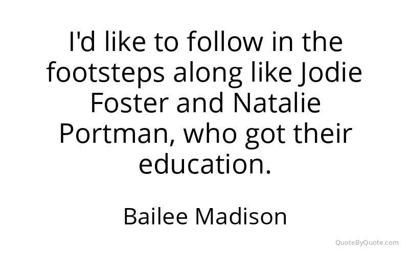 Preview image for this quote by Bailee Madison