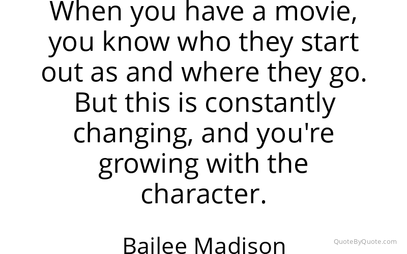Preview image for this quote by Bailee Madison