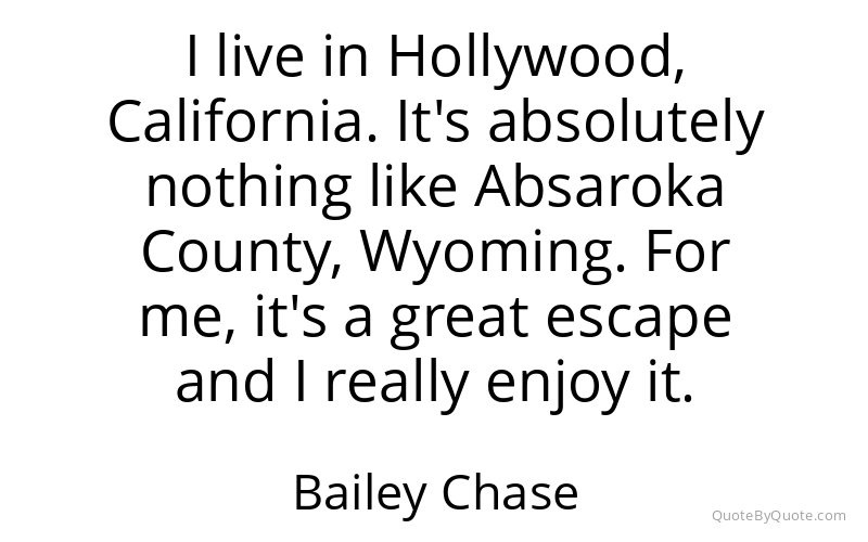 Preview image for this quote by Bailey Chase