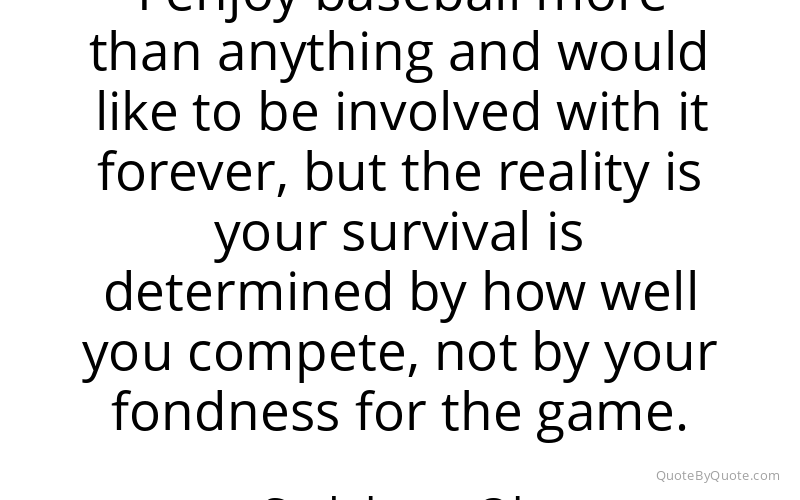 Preview image for this quote by Sadaharu Oh