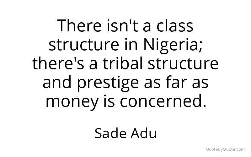 Preview image for this quote by Sade Adu