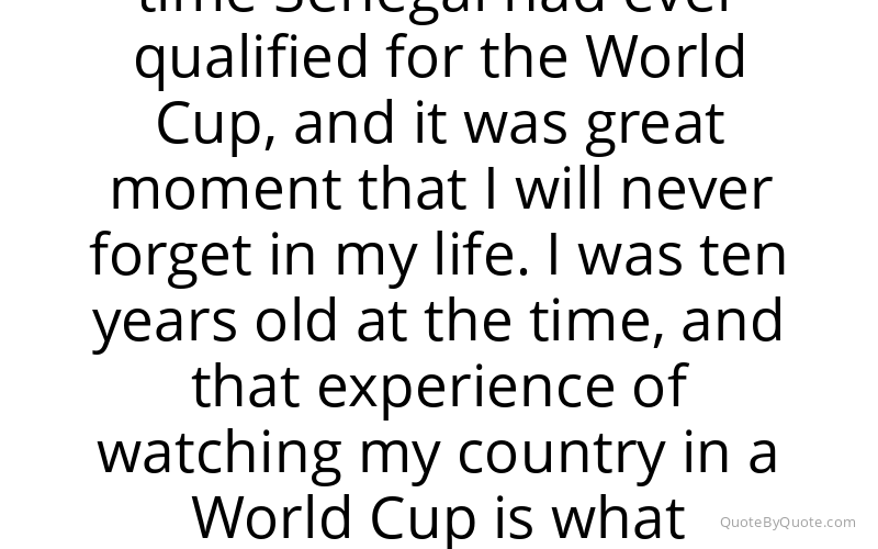 Preview image for this quote by Sadio Mane