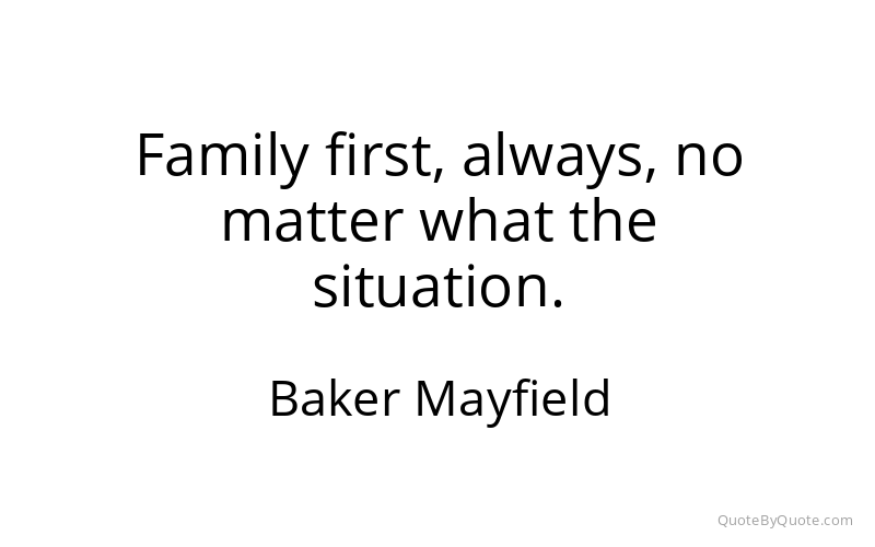 Preview image for this quote by Baker Mayfield
