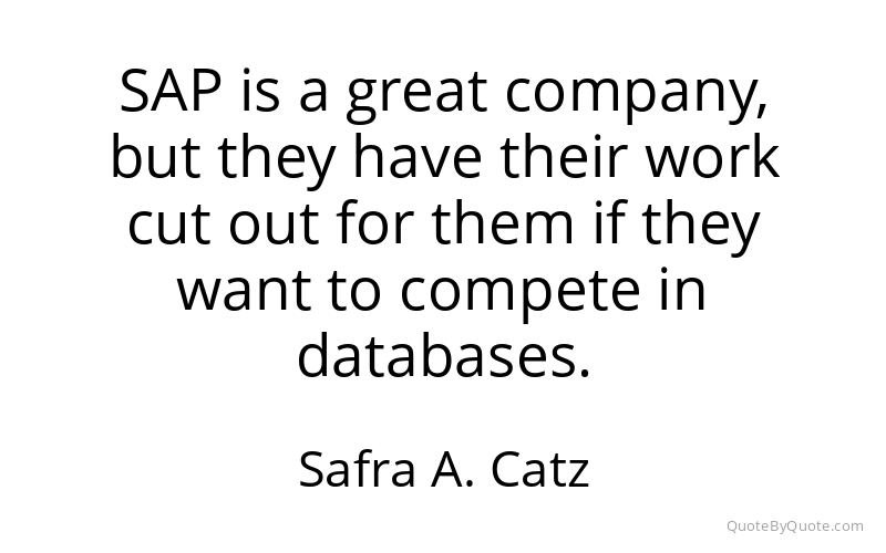 Preview image for this quote by Safra A. Catz