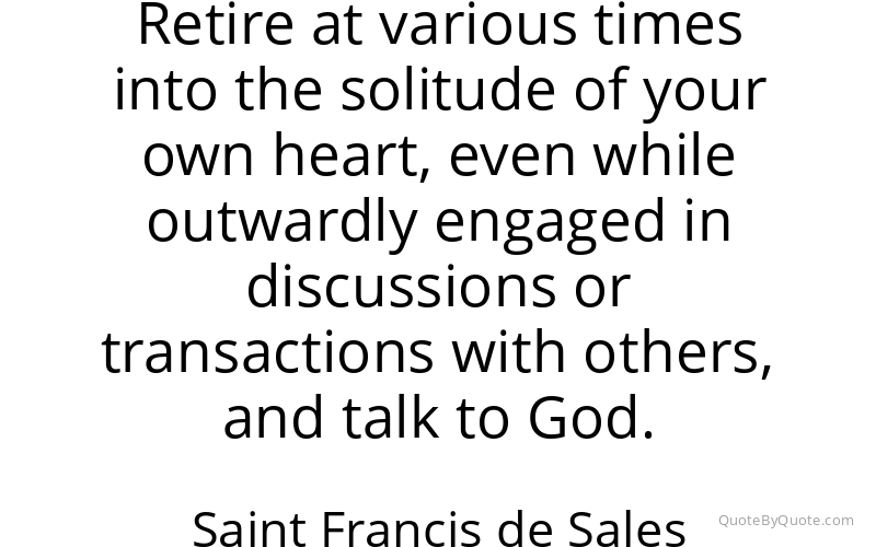 Preview image for this quote by Saint Francis de Sales