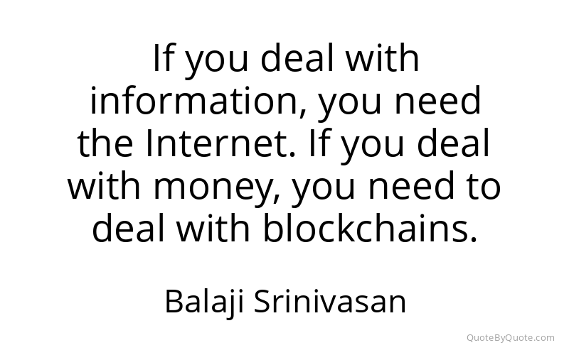 Preview image for this quote by Balaji Srinivasan