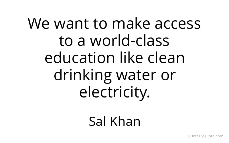 Preview image for this quote by Sal Khan