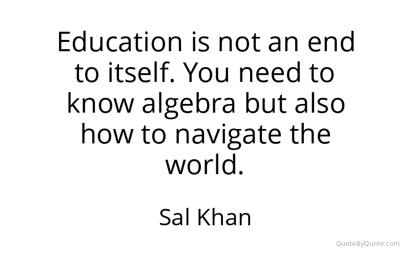 Preview image for this quote by Sal Khan