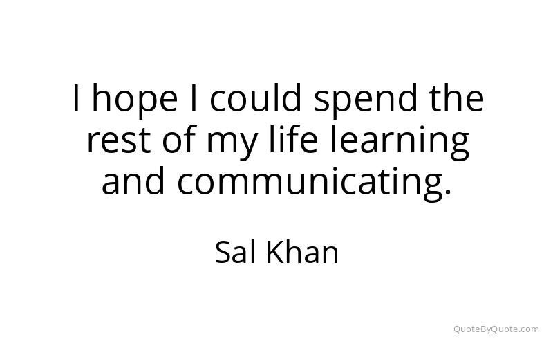 Preview image for this quote by Sal Khan