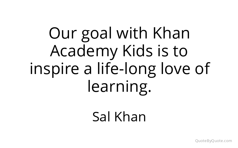 Preview image for this quote by Sal Khan