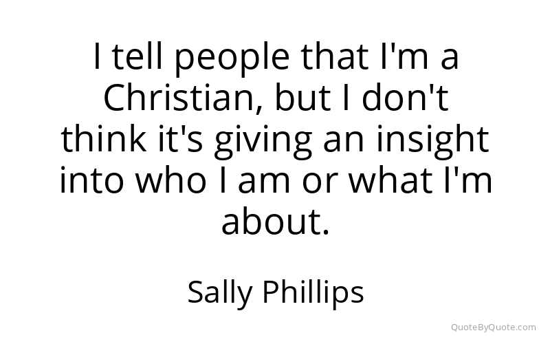 Preview image for this quote by Sally Phillips