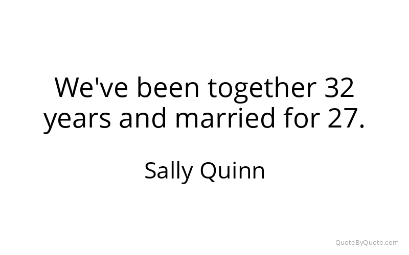 Preview image for this quote by Sally Quinn
