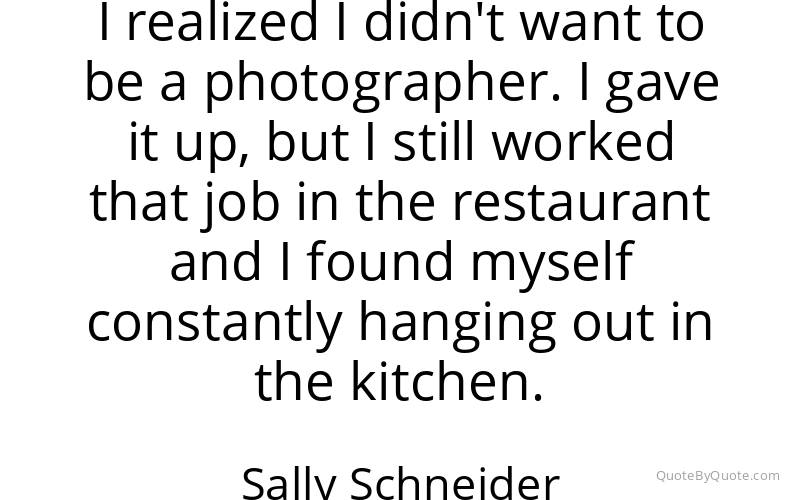 Preview image for this quote by Sally Schneider