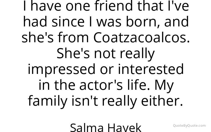 Preview image for this quote by Salma Hayek