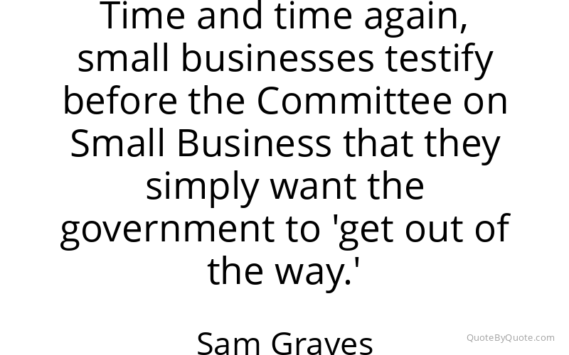 Preview image for this quote by Sam Graves