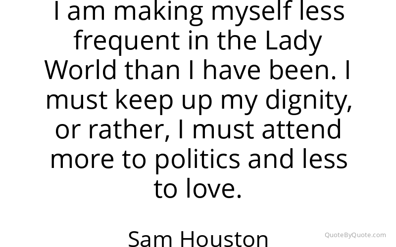 Preview image for this quote by Sam Houston