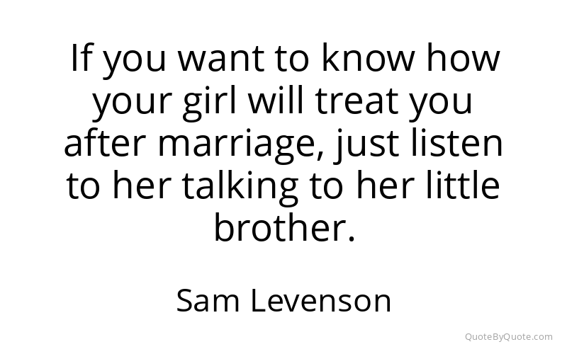 Preview image for this quote by Sam Levenson