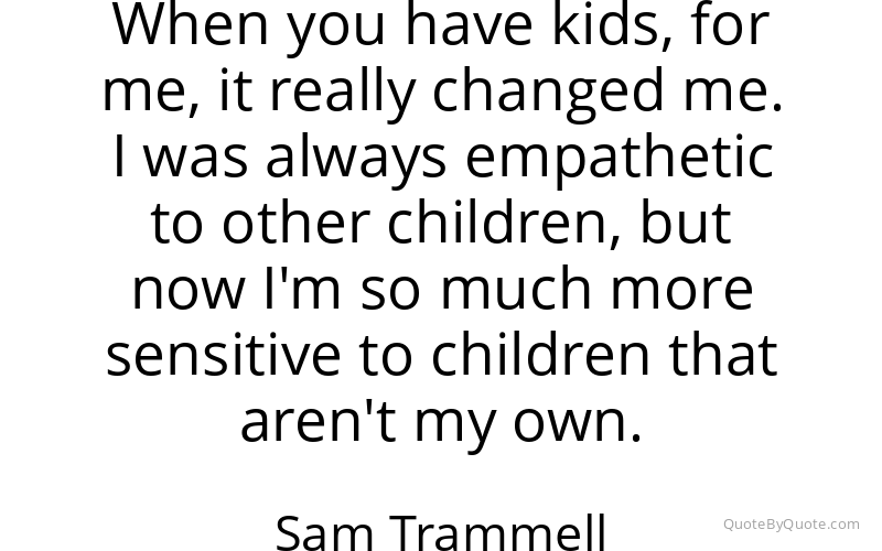 Preview image for this quote by Sam Trammell