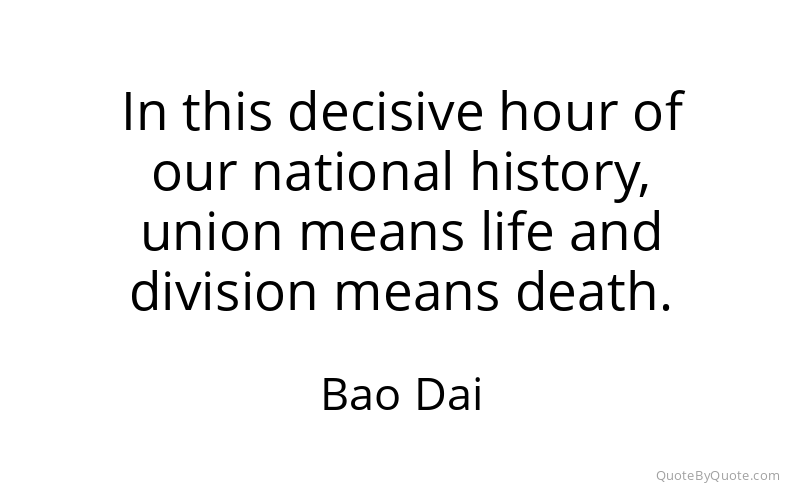 Preview image for this quote by Bao Dai