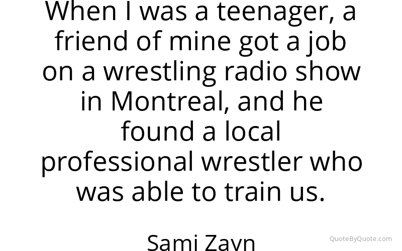 Preview image for this quote by Sami Zayn