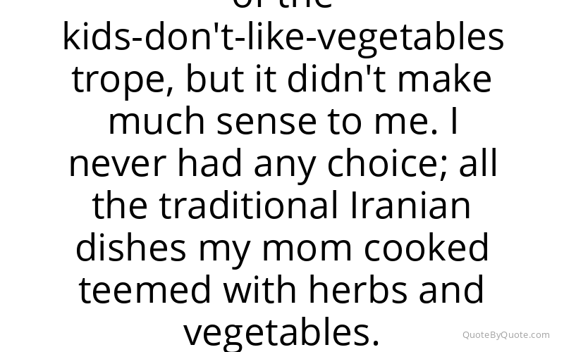 Preview image for this quote by Samin Nosrat