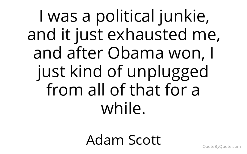 Preview image for this quote by Adam Scott