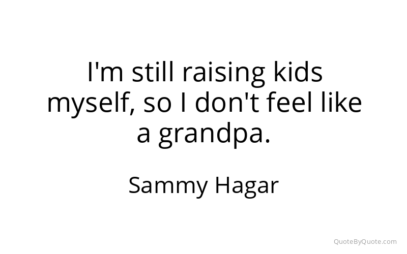 Preview image for this quote by Sammy Hagar