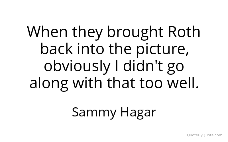 Preview image for this quote by Sammy Hagar