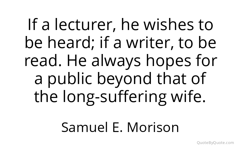 Preview image for this quote by Samuel E. Morison