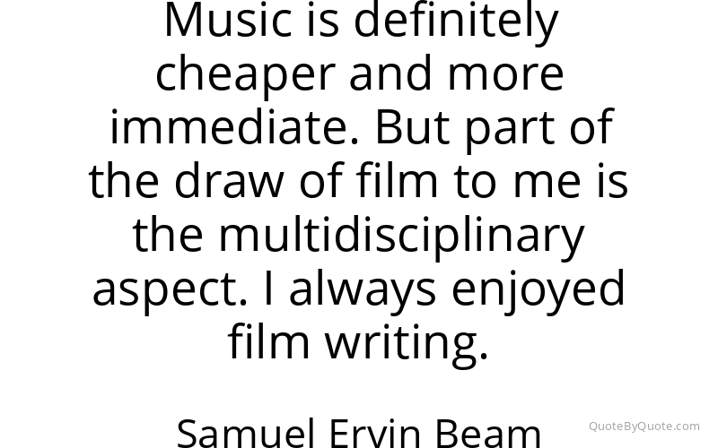 Preview image for this quote by Samuel Ervin Beam