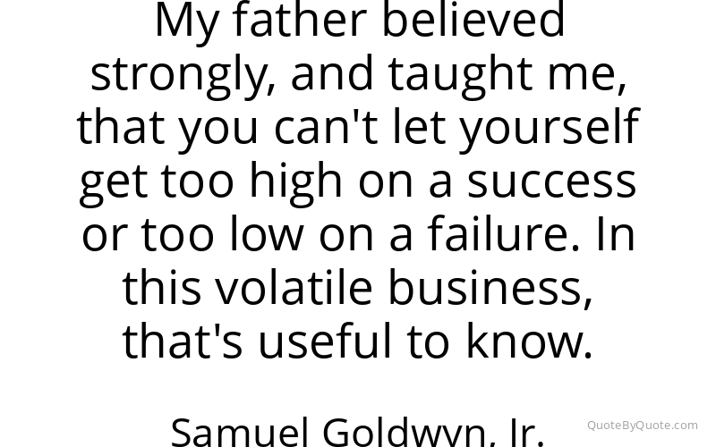Preview image for this quote by Samuel Goldwyn, Jr.