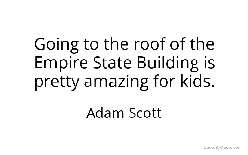 Preview image for this quote by Adam Scott