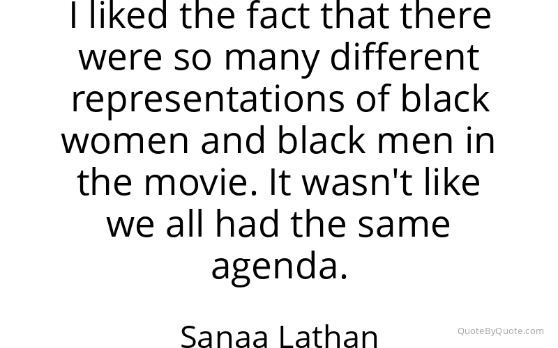 Preview image for this quote by Sanaa Lathan