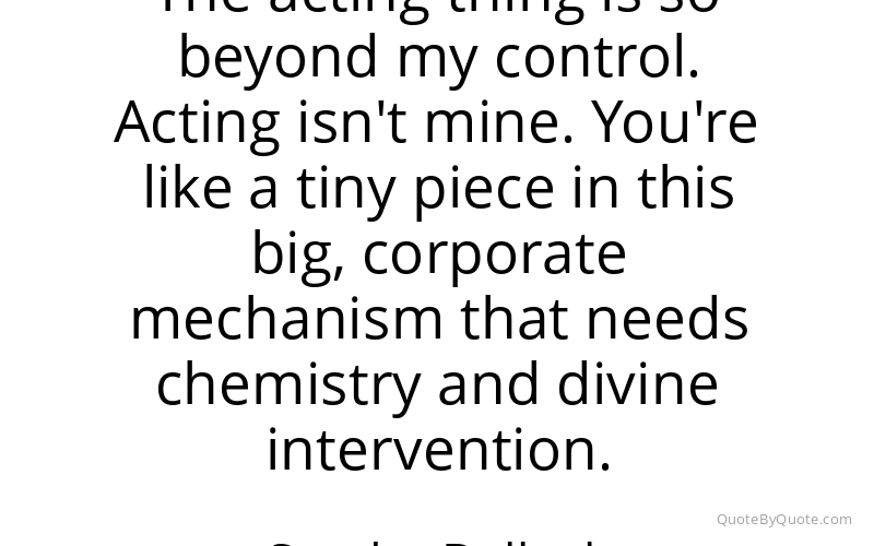 Preview image for this quote by Sandra Bullock