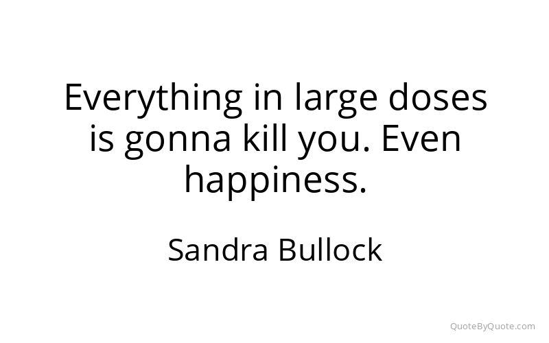 Preview image for this quote by Sandra Bullock