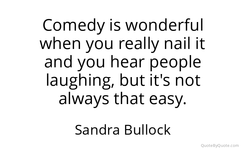 Preview image for this quote by Sandra Bullock