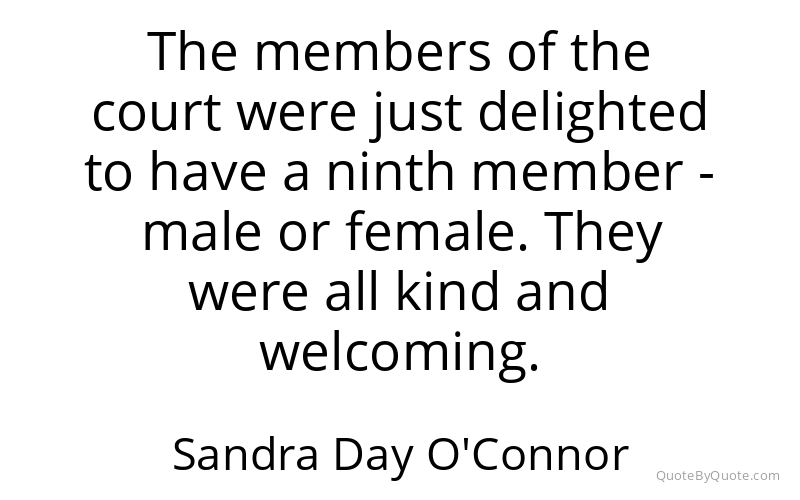 Preview image for this quote by Sandra Day O'Connor