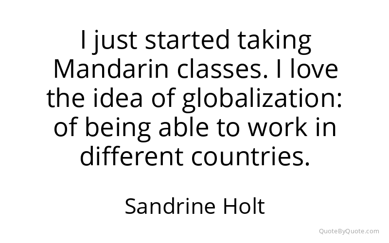 Preview image for this quote by Sandrine Holt