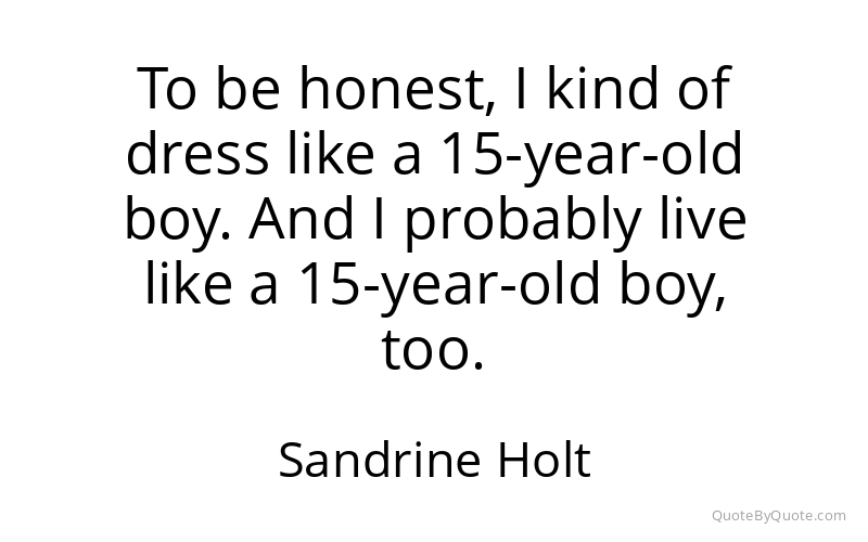 Preview image for this quote by Sandrine Holt