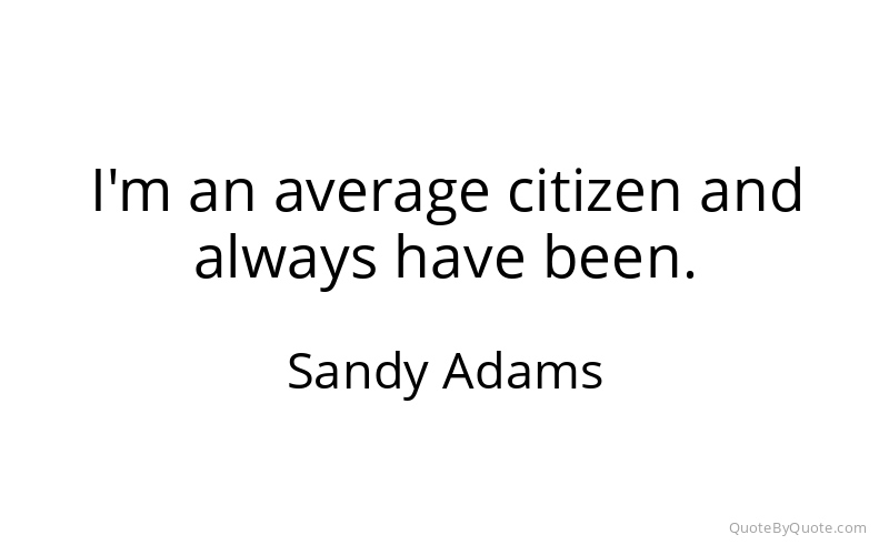 Preview image for this quote by Sandy Adams