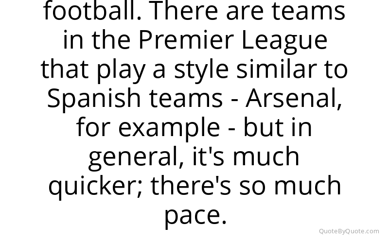 Preview image for this quote by Santi Cazorla