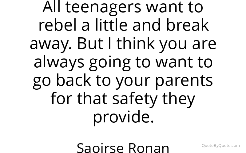 Preview image for this quote by Saoirse Ronan