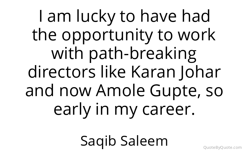 Preview image for this quote by Saqib Saleem